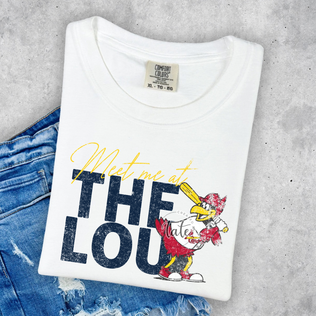 MEET ME AT THE LOU