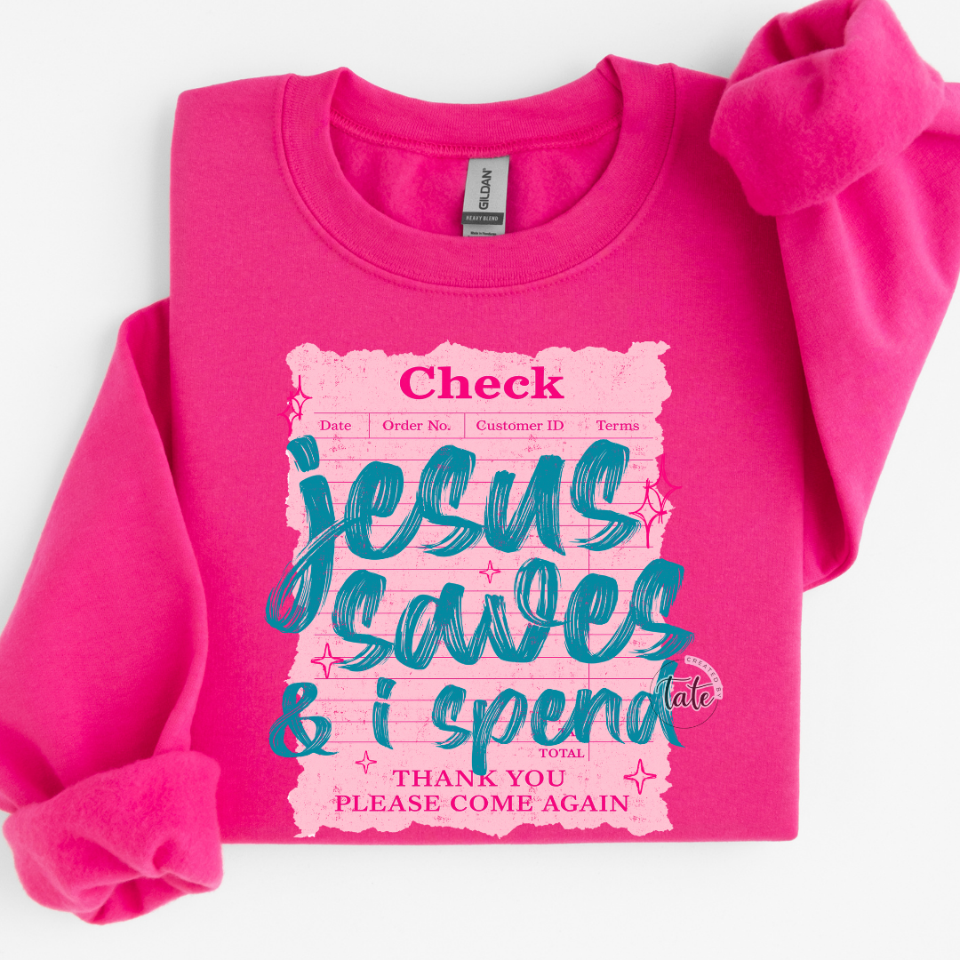 JESUS SAVES + I SPEND