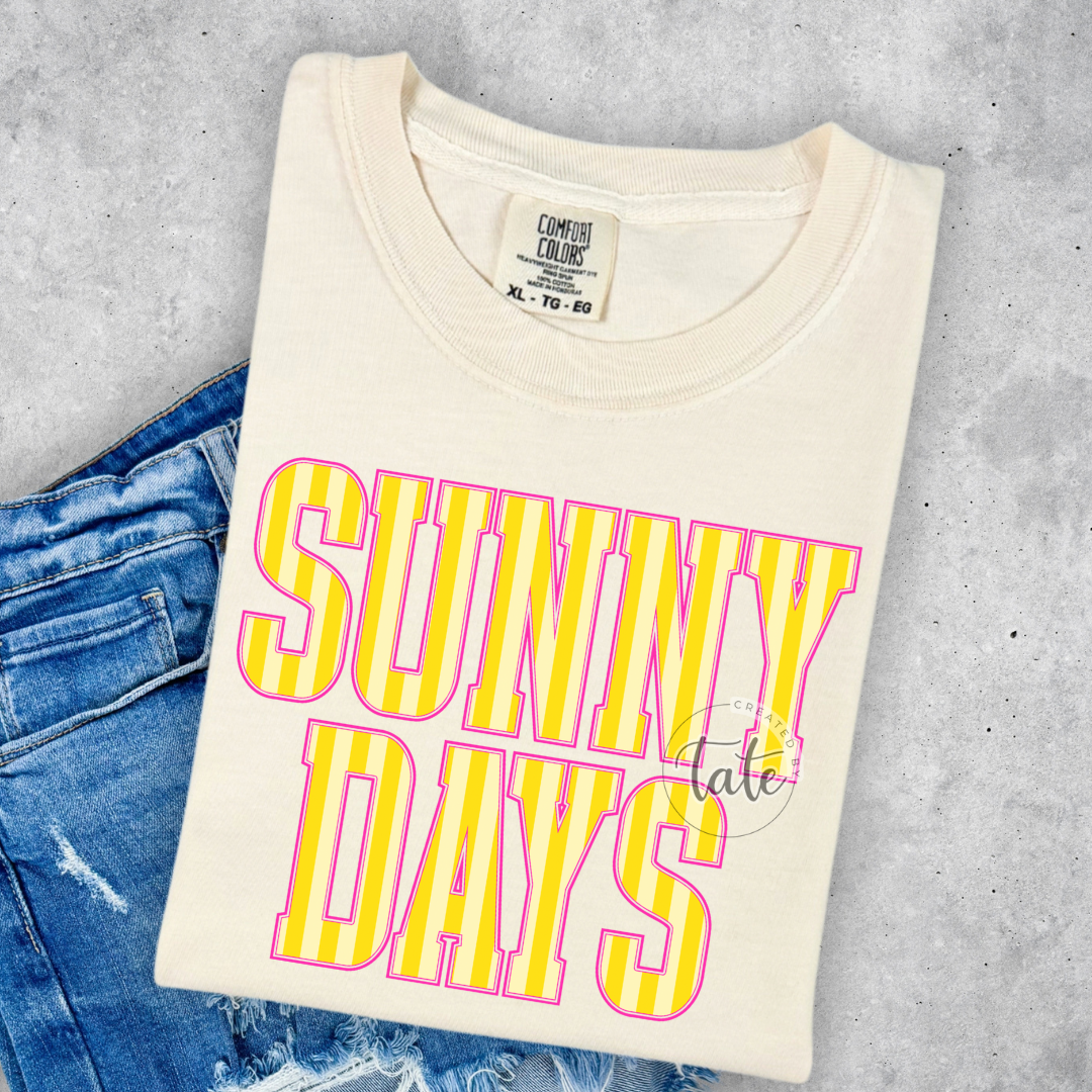 SUNNY DAYS