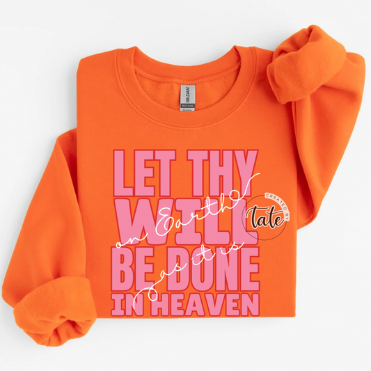 LET THY WILL BE DONE - WHITE