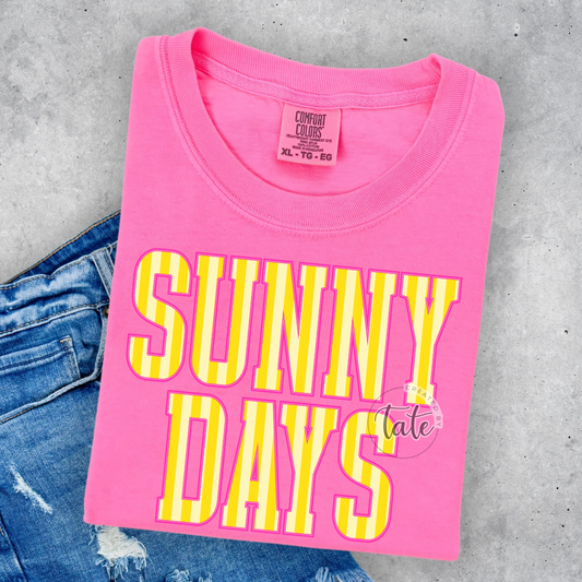 SUNNY DAYS