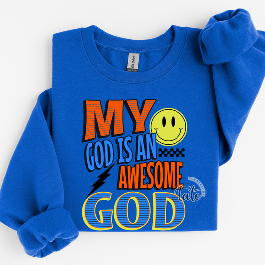 MY GOD IS AN AWESOME GOD