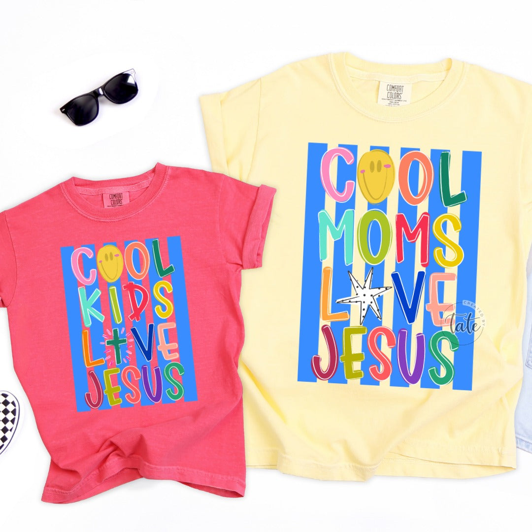 COOL MOMS LOVE JESUS