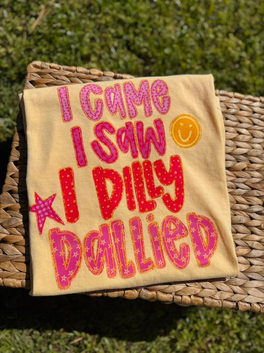 DILLY DALLIED