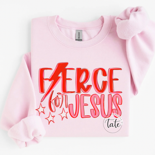 FIERCE FOR JESUS