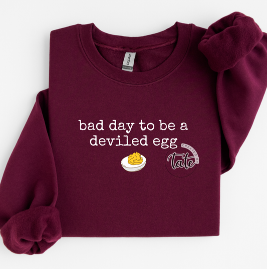 BAD DAY TO BE A DEVILED EGG