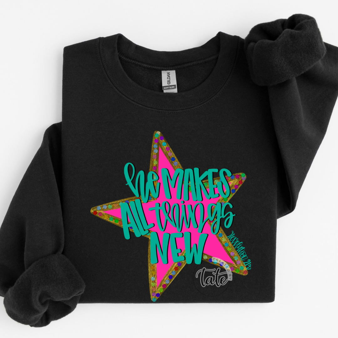 HE MAKES ALL THINGS NEW