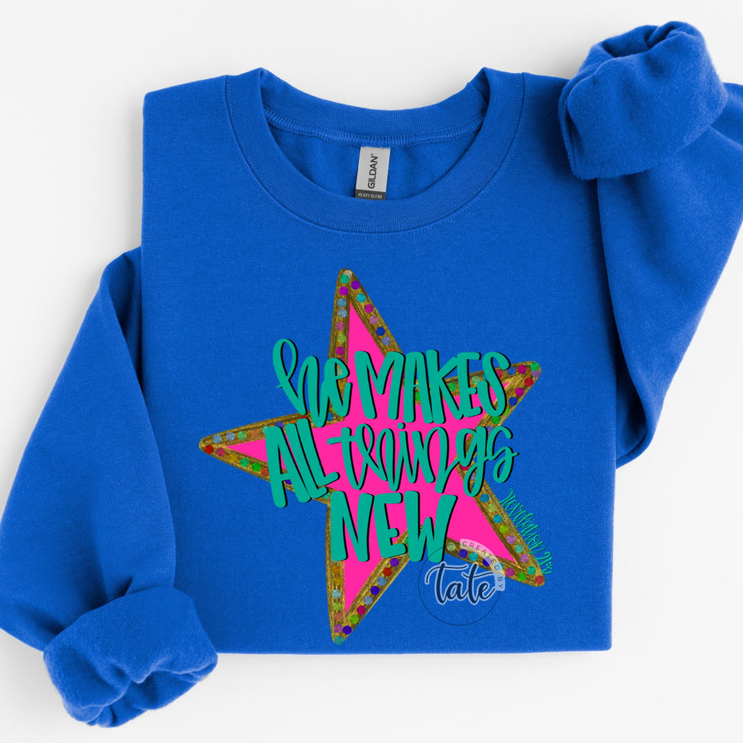 HE MAKES ALL THINGS NEW