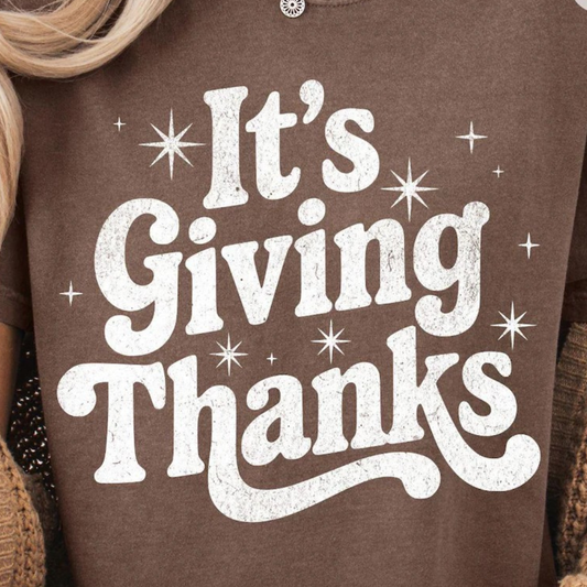 IT'S GIVING THANKS - WHITE