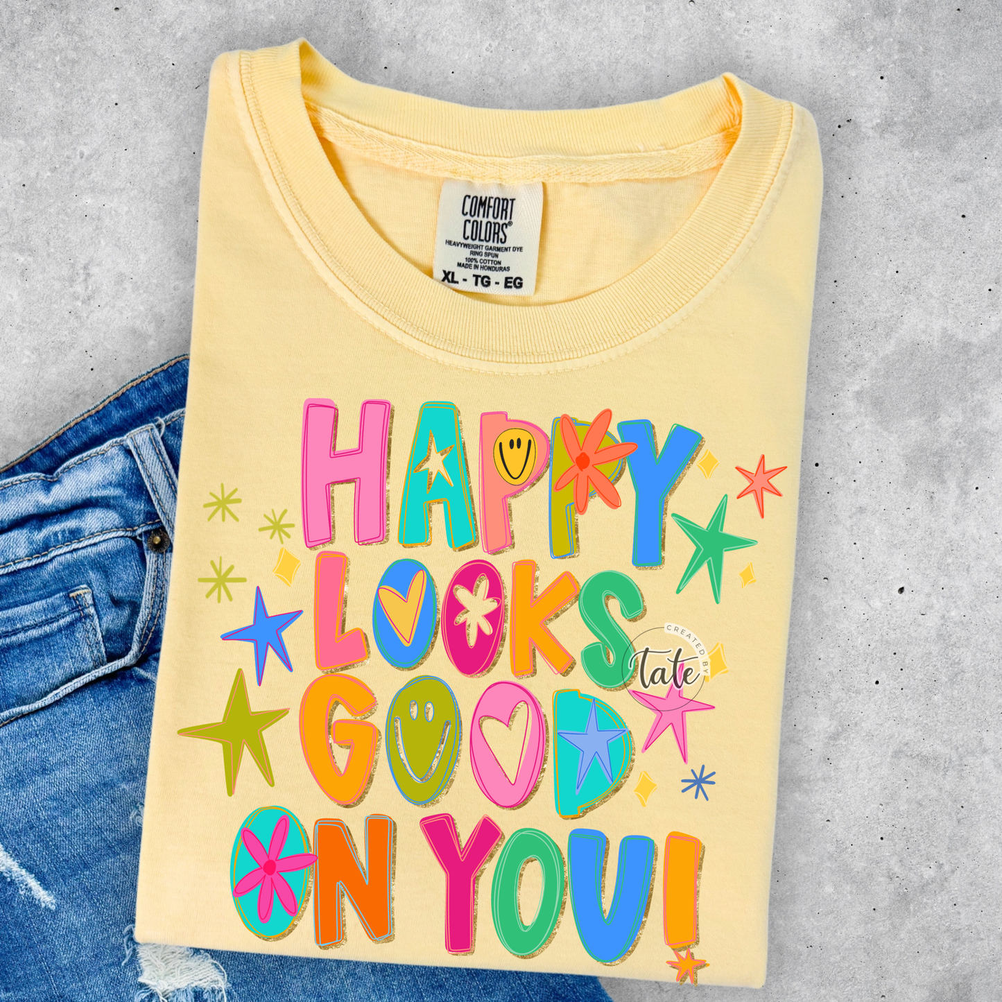 HAPPY LOOKS GOOD ON YOU
