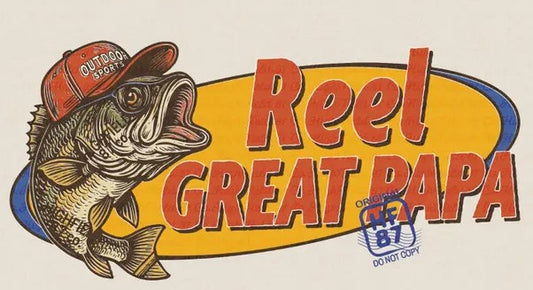 REEL GREAT PAPA